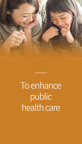 To enhance public health care